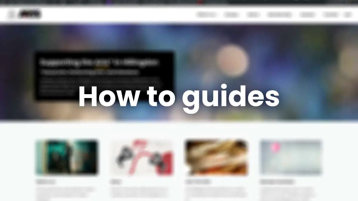 How to guides How to guides